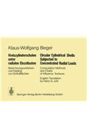 Kreiszylinderschalen unter Radialen Einzellasten / Circular Cylindrical Shells Subjected to Concentrated Radial Loads