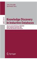 Knowledge Discovery in Inductive Databases