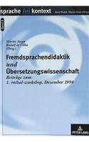 Fremdsprachendidaktik und Uebersetzungswissenschaft