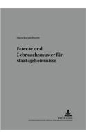 Patente Und Gebrauchsmuster Fuer Staatsgeheimnisse