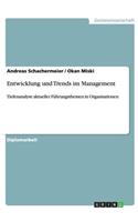 Entwicklung und Trends im Management