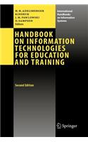 Handbook on Information Technologies for Education and Training