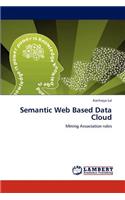 Semantic Web Based Data Cloud
