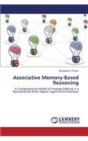 Associative Memory-Based Reasoning