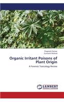 Organic Irritant Poisons of Plant Origin