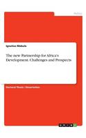 new Partnership for Africa's Development. Challenges and Prospects
