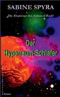 Der Hyperraum-Schläfer: Die Abenteuer der 'Sultan of Rock'(German)