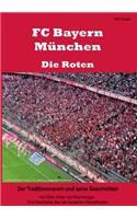 FC Bayern Munchen - Die Roten