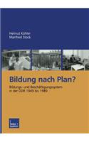 Bildung Nach Plan?