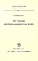 Die Syntax Des Althethitischen Substantivischen Genitivs
