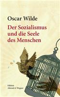 Sozialismus und die Seele des Menschen