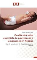 Qualité Des Soins Essentiels Du Nouveau-Ne a la Naissance En Afrique