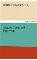 Auguste Comte and Positivism