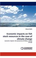 Economic impacts on fish stock resources in the case of climate change