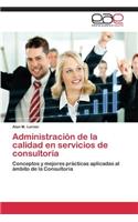 Gestion de La Calidad En Servicios de Alto Valor Agregado