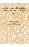 Beitrage Zur Islamischen Kunst Und Archaologie