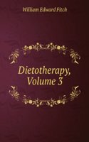 Dietotherapy, Volume 3