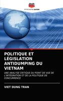 Politique Et Législation Antidumping Du Vietnam