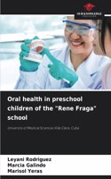 Oral health in preschool children of the 