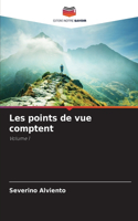 Les points de vue comptent