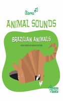 Animal Sounds - Brazilian Animals
