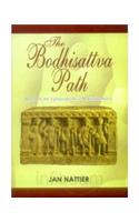 The Bodhisatva Path: (Buddhist Tradition)