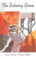 The Echoing Grove: Poems and Paintings of Sangeeta Gupta in Translation