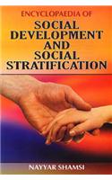 Encyclopaedia of Social Development and Social Stratification