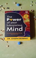 The Power of Your Subconscious Mind