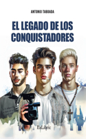 legado de Los Conquistadores