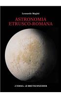 Astronomia Etrusco-Romana