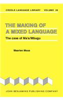 Making of a Mixed Language