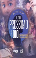 tuo prossimo è DIO