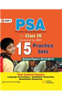 PSA 15 Practice Sets for Ixth Class(Includes Solved Papers 2013-2015)