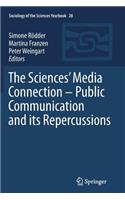 Sciences' Media Connection -Public Communication and Its Repercussions