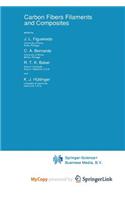 Carbon Fibers Filaments and Composites
