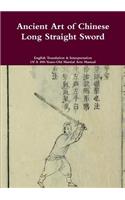 Ancient Art of Chinese Long Straight Sword