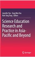 Science Education Research and Practice in Asia-Pacific and Beyond