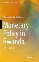 Monetary Policy in Rwanda