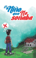 El Niño Que No Soñaba