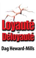Loyauté et Déloyauté