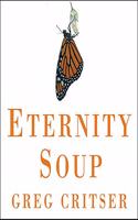 Eternity Soup