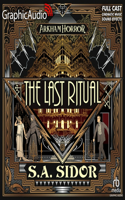 Last Ritual [Dramatized Adaptation]