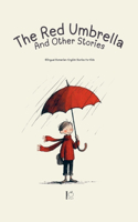 Red Umbrella and Other Stories