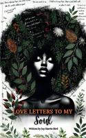 Love Letters to my Soul