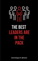 Best Leaders Are In The Pack