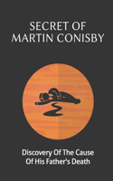 Secret Of Martin Conisby