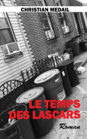 Le Temps Des Lascars