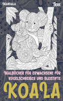 Malbücher für Erwachsene für Kugelschreiber und Bleistifte - Mandala - Tiere - Koala