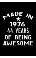 Made in 1976: 44 Year Old Birthday Gift for Men and Women